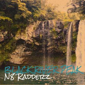 Download track River Rapids N8 Radderz