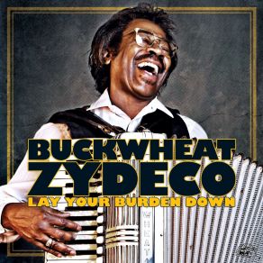 Download track The Wrong Side Buckwheat Zydeco