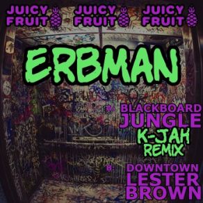 Download track Downtown Lester Brown Erbman