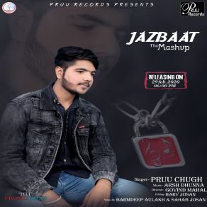 Download track Jazbaat Pruu Chugh