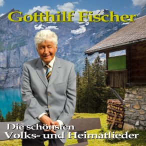 Download track Du, Du Liegst Mir Im Herzen Gotthilf Fischer