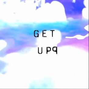 Download track GET UPP (Extended Version) PGLM