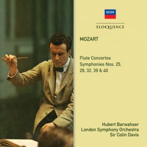 Download track Mozart: Symphony No. 40 In G Minor, K. 550-3. Menuetto (Allegretto) Colin Davis, Hubert BarwahserLondon Symphony Orchestra