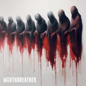 Download track Self-Tape Mouthbreather