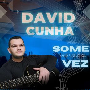 Download track Não Vou Te Esquecer David Cunha