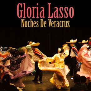 Download track Noches De Veracruz Gloria Lasso