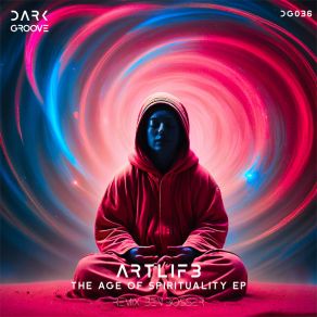 Download track The Age Of Spirituality (Original Mix) ArtLif3