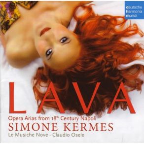 Download track Leonardo Vinci - Artaserse - No! Che Non Ha La Sorte... Vo Solcando Un Mar Crudele Simone Kermes, Le Musiche Nove