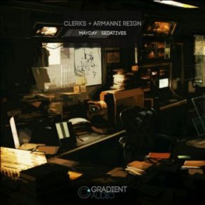 Download track Sedatives (Original) The Clerks, Armanni Reign