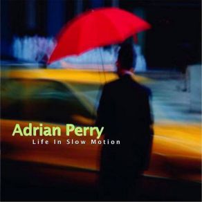 Download track Lost In Your Eyes Adrian Perry