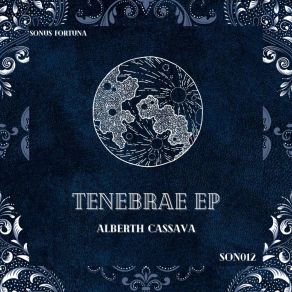 Download track Tenebris Animarum Alberth Cassava