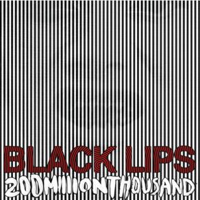 Download track Big Black Baby Jesus Of Today Black Lips