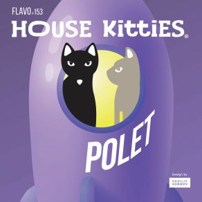 Download track Polet (Original Mix) House Kitties