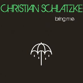 Download track The Only Thing That Matters (Original Mix) Christian Schlatzke