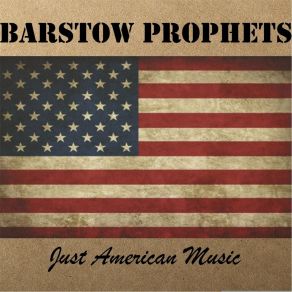 Download track Miss Louisiana The Barstow Prophets