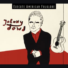 Download track A World Without Me Johnny Dowd