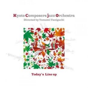 Download track Line Up Kyoto Composers Jazz Orchestra