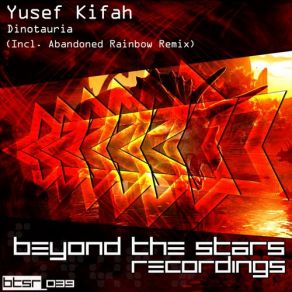 Download track Dinotauria (Abandoned Rainbow Remix) Yusef Kifah