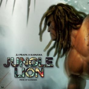 Download track Jungle Lion ZJ Prapa