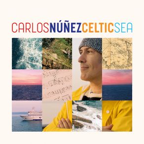 Download track Celtic Sea Symphony II - Le Voyage: Bay Of Biscay (Basque Country) Carlos Núñez