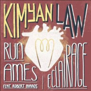 Download track Run Ames Kimyan LawRobert Manos