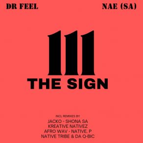 Download track The Sign (Original Mix) NAE (SA)