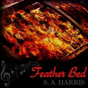 Download track Feather Bed S. A. Harris