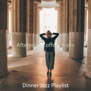 Download track Piano And Violin Jazz - Vibes For Telecommuting Dinner Jazz Playlist