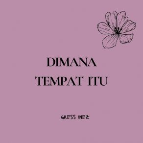 Download track Terlena Lagi Gress Inez