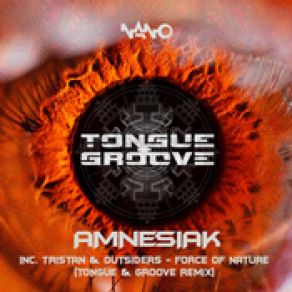 Download track Amnesiak The TongueTongue And Groove