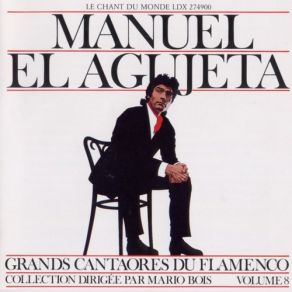 Download track A Quien Le Contare Yo (Martinetes) Manuel El Agujetas