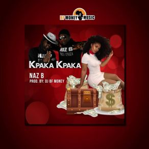 Download track Kpaka Kpaka B-Naz