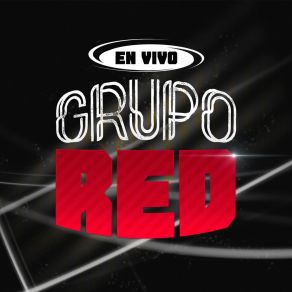 Download track Mi Amigo Del Alma / Me Enamoré De Ti (En Vivo) Grupo Red