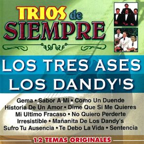 Download track Sabor A Mi Los Tres Ases, Los Dandy'sLos Dandys