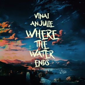 Download track Where The Water Ends Vinai And Anjulie