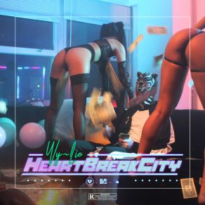 Download track Heartbreak City Wy~Lie