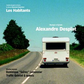 Download track Les Habitants 3 Alexandre Desplat