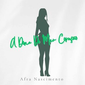 Download track Minha Agonia Afra Nascimento