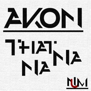 Download track That Na Na (Remix) Akon, Pitbull