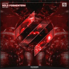 Download track Solo Formentera (2021 Radio Edit) Avilade