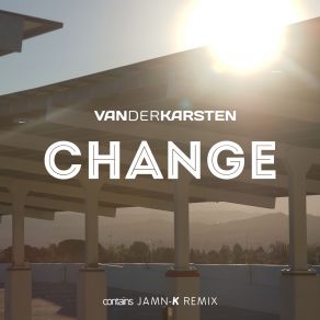 Download track Change (Single Edit) Van Der Karsten