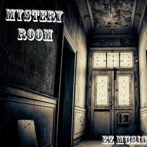 Download track Last Room EZ Music