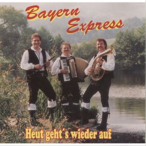 Download track Heut Geht's Wieder Auf Bayern Express