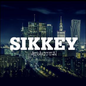 Download track Keep Believing Sikkey