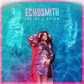 Download track Get Into My Car Echosmith