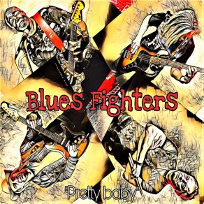Download track Kick Your Ass Blues Fighters