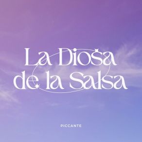 Download track La Diosa De La Salsa (Radio Edit) Piccante