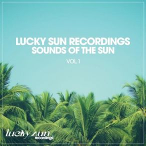 Download track Cycles (Original Mix) Lucky Sun