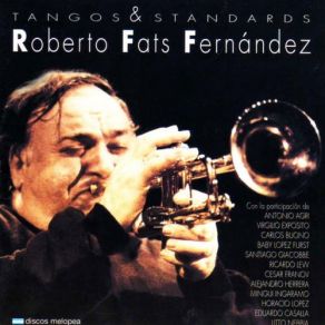 Download track Romanza Para El Polaco Roberto Fats Fernandez