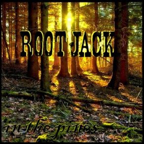 Download track The Good Life Root Jack